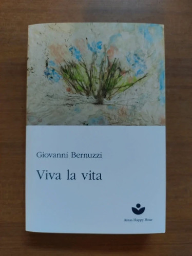 Viva vita bernuzzi - viva,